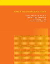 Technical Drawing with Engineering Graphics, Pearson New International Edition, 14th edition