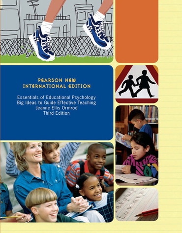 Essentials of Educational Psychology, Pearson New International Edition, 3rd edition