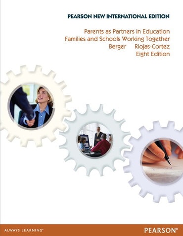 Parents as Partners in Education, Pearson New International Edition, 8th edition