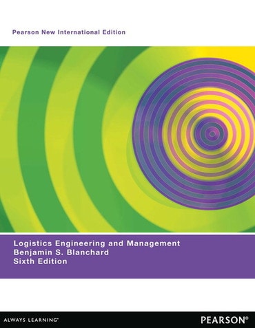 Logistics Engineering & Management, Pearson New International Edition, 6th edition