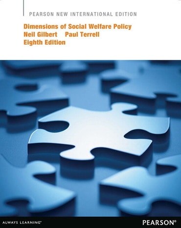 Dimensions of Social Welfare Policy, Pearson New International Edition, 8th edition