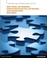 Child, Family, and Community, Pearson New International Edition, 6th edition