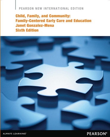 Child, Family, and Community, Pearson New International Edition, 6th edition