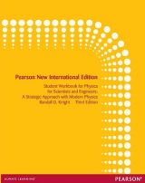 Student Workbook for Physics for Scientists and Engineers, Pearson New International Edition, 3rd edition