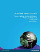 Teaching Science for All Children, Pearson New International Edition, 5th edition
