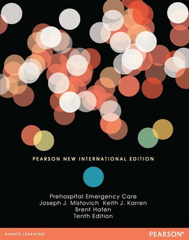 Prehospital Emergency Care, Pearson New International Edition, 10th edition
