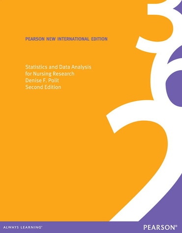 Statistics and Data Analysis for Nursing Research, Pearson New International Edition, 2nd edition