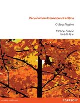 College Algebra, Pearson New International Edition, 9th edition