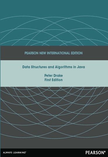 Data Structures and Algorithms in Java, Pearson New International Edition, 1st edition