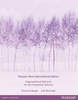 Organizational Behaviour for the Hospitality Industry, Pearson New International Edition, 1st edition