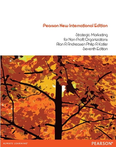 Strategic Marketing for non-profit Organisations, Pearson New International Edition, 7th edition