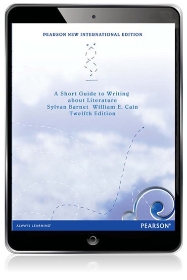 Short Guide to Writing about Literature, Pearson New International Edition, 12th edition