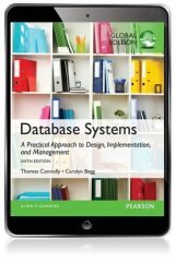 Database Systems: A Practical Approach to Design, Implementation, and Management, Global Edition, 6th edition