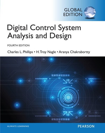 Digital Control System Analysis & Design, Global Edition, 4th edition
