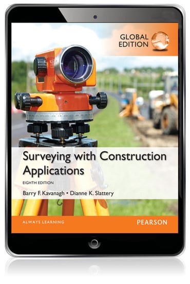 Surveying with Construction Applications, Global Edition, 8th edition