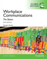 Workplace Communication: The Basics, Global Edition, 6th edition