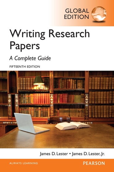 Writing Research Papers: A Complete Guide, Global Edition, 15th edition