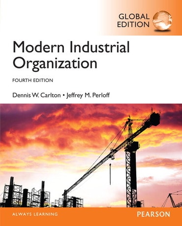 Modern Industrial Organization, Global Edition, 4th edition