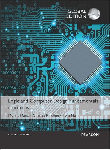 Logic and Computer Design Fundamentals, Global Edition, 5th edition
