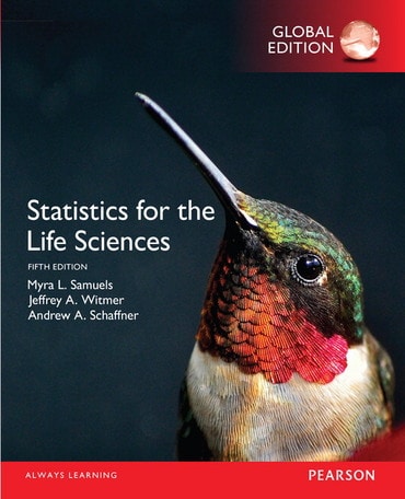 Statistics for the Life Sciences, Global Edition, 5th edition