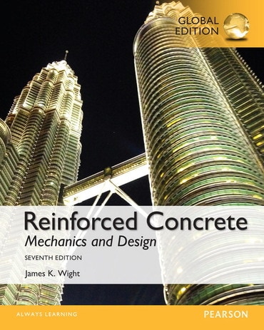 Reinforced Concrete: Mechanics and Design, Global Edition, 7th edition