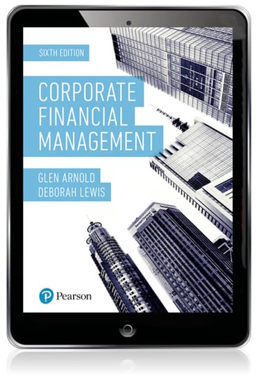 Corporate Financial Management, 6th edition