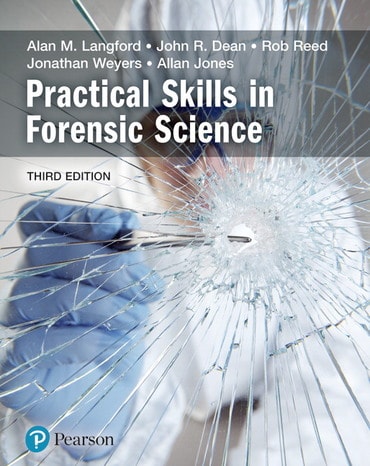 Practical Skills in Forensic Science, 3rd edition