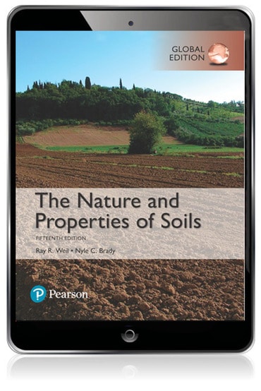 Nature and Properties of Soils, The, Global Edition, 15th edition