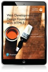 Web Development and Design Foundations with HTML5, Global Edition, 8th edition