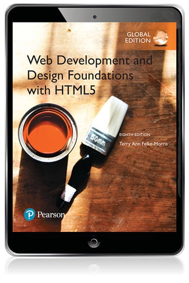 Web Development and Design Foundations with HTML5, Global Edition, 8th edition
