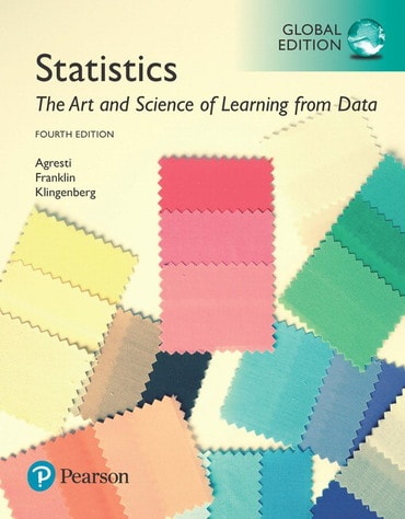 Statistics: The Art and Science of Learning from Data, Global Edition, 4th edition