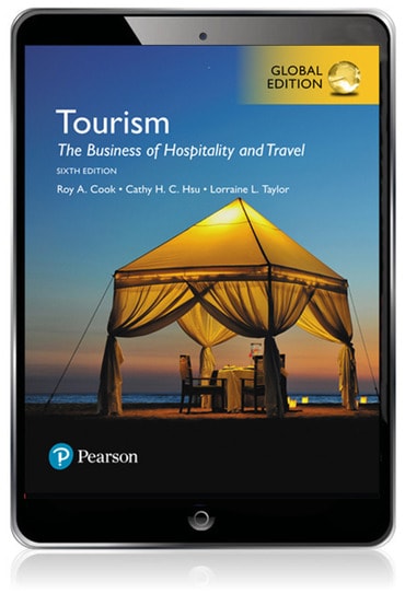 Tourism: The Business of Hospitality and Travel, Global Edition, 6th edition