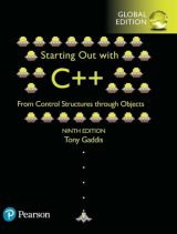 Starting Out with C++ from Control Structures through Objects, Global Edition, 9th edition