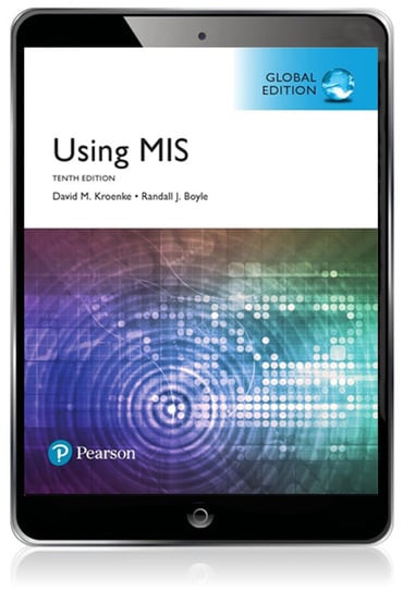 Using MIS, Global Edition, 10th edition