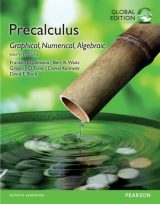 Precalculus: Graphical, Numerical, Algebraic, Global Edition, 9th edition