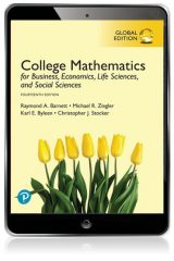 College Mathematics for Business, Economics, Life Sciences, and Social Sciences, Global Edition, 14th edition