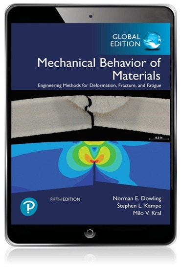 Mechanical Behavior of Materials, Global Edition, 5th edition