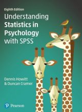 Understanding Statistics in Psychology with SPSS, 8th edition