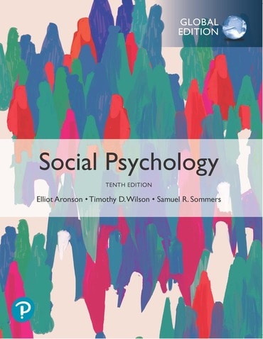 Social Psychology, Global Edition, 10th edition