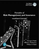 Principles of Risk Management and Insurance, Global Editon, 14th edition