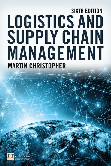 Logistics and Supply Chain Management, 6th edition