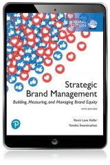 Strategic Brand Management: Building, Measuring, and Managing Brand Equity, Global Edition, 5th edition