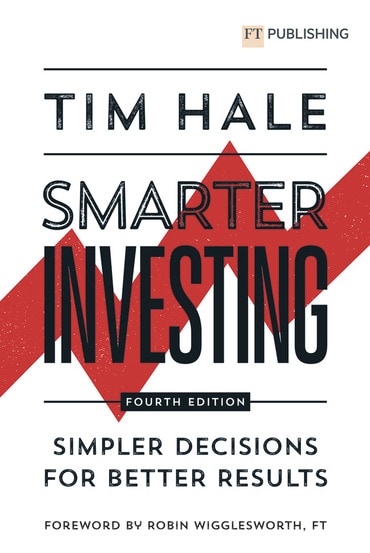 Smarter Investing: Simpler Decisions for Better Results, 4th edition
