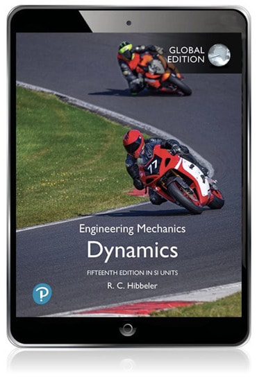 Engineering Mechanics: Dynamics, SI Units, 15th edition