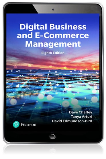 Digital Business and E-commerce, 8th edition