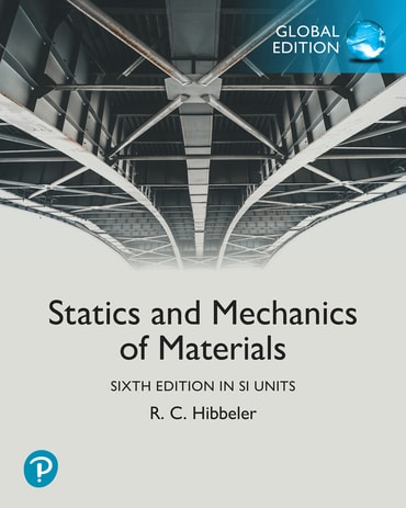 Statics and Mechanics of Materials, SI Units, 6th edition