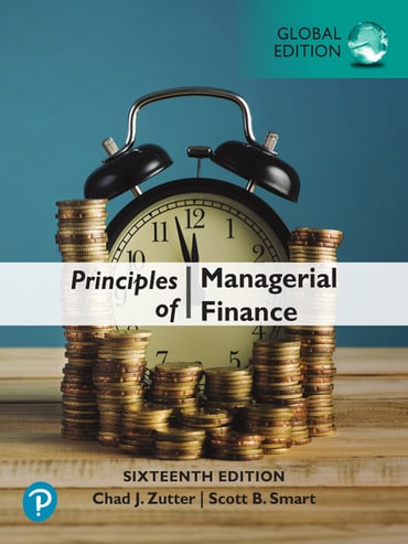 Principles of Managerial Finance, Global Edition, 16th edition