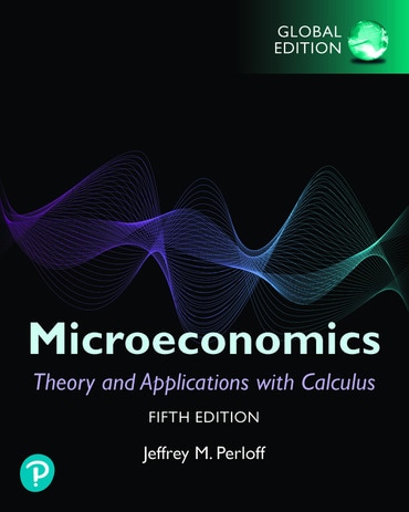Microeconomics: Theory and Applications with Calculus, Global Edition, 5th edition