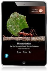 Biostatistics for the Biological and Health Sciences, Global Edition, 3rd edition
