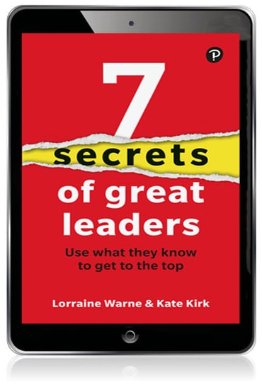 The 7 Secrets of Great Leaders, 1st edition